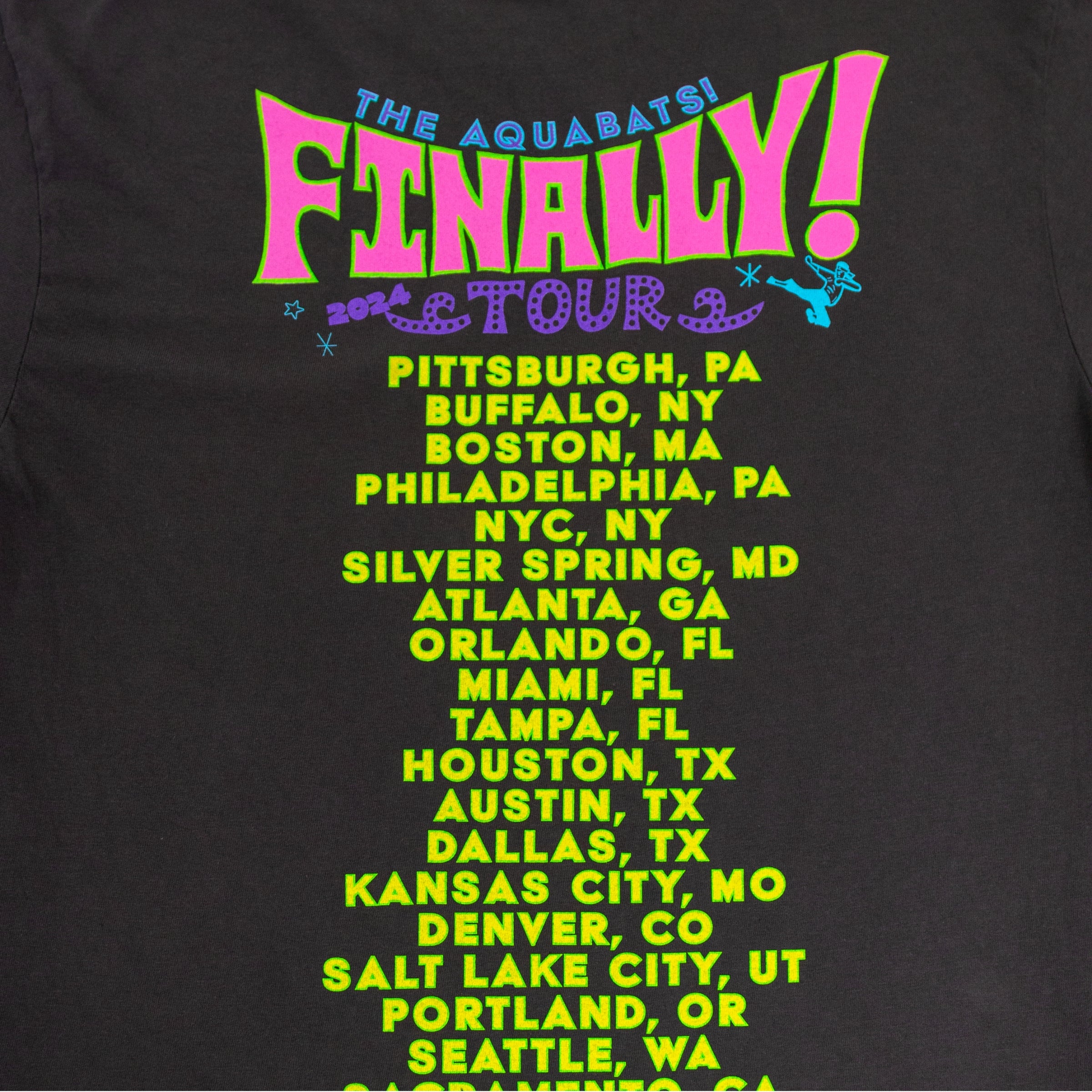 2024 Finally! Tour Tee!