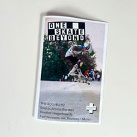One Skate Beyond Zine Issue #3