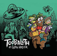 Toobaloth of Goon Holler Graphic Novel by Parker Jacobs
