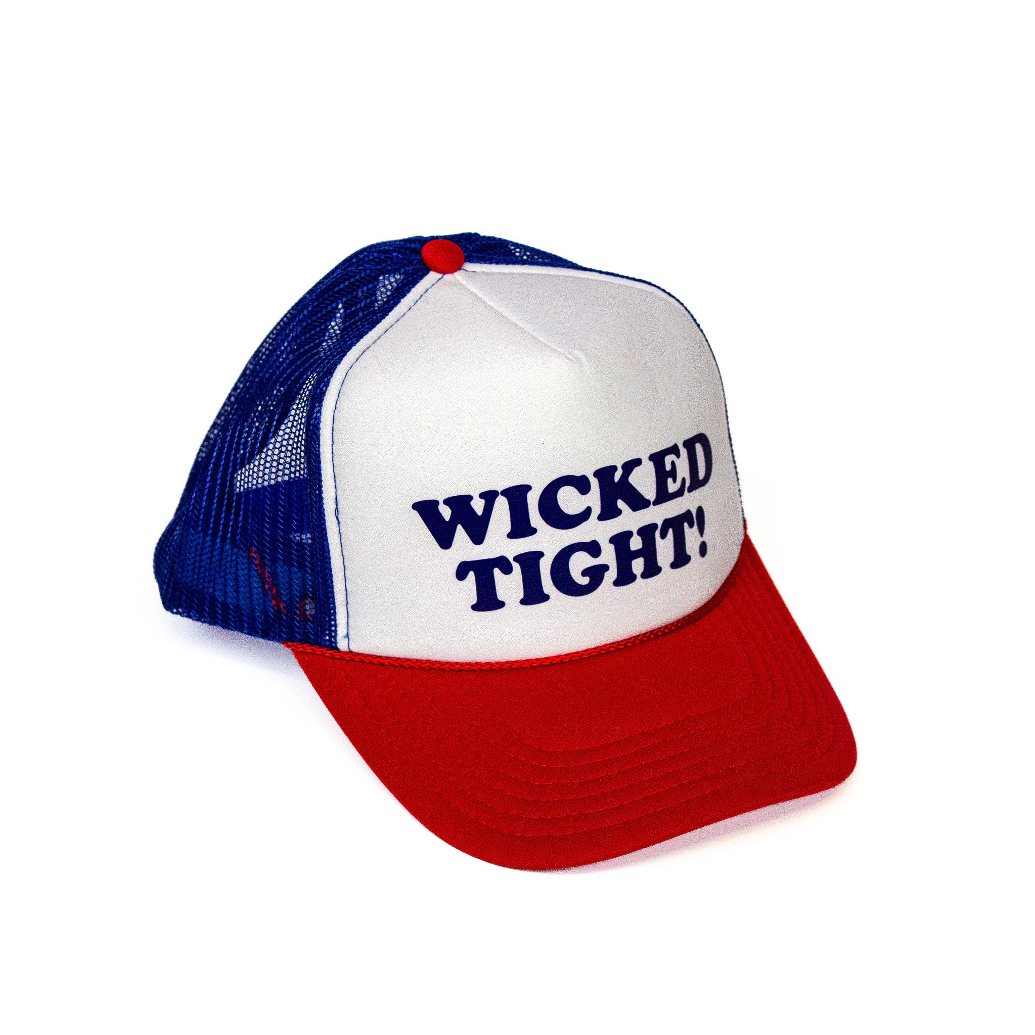 Wicked Tight! Foam Trucker Hat