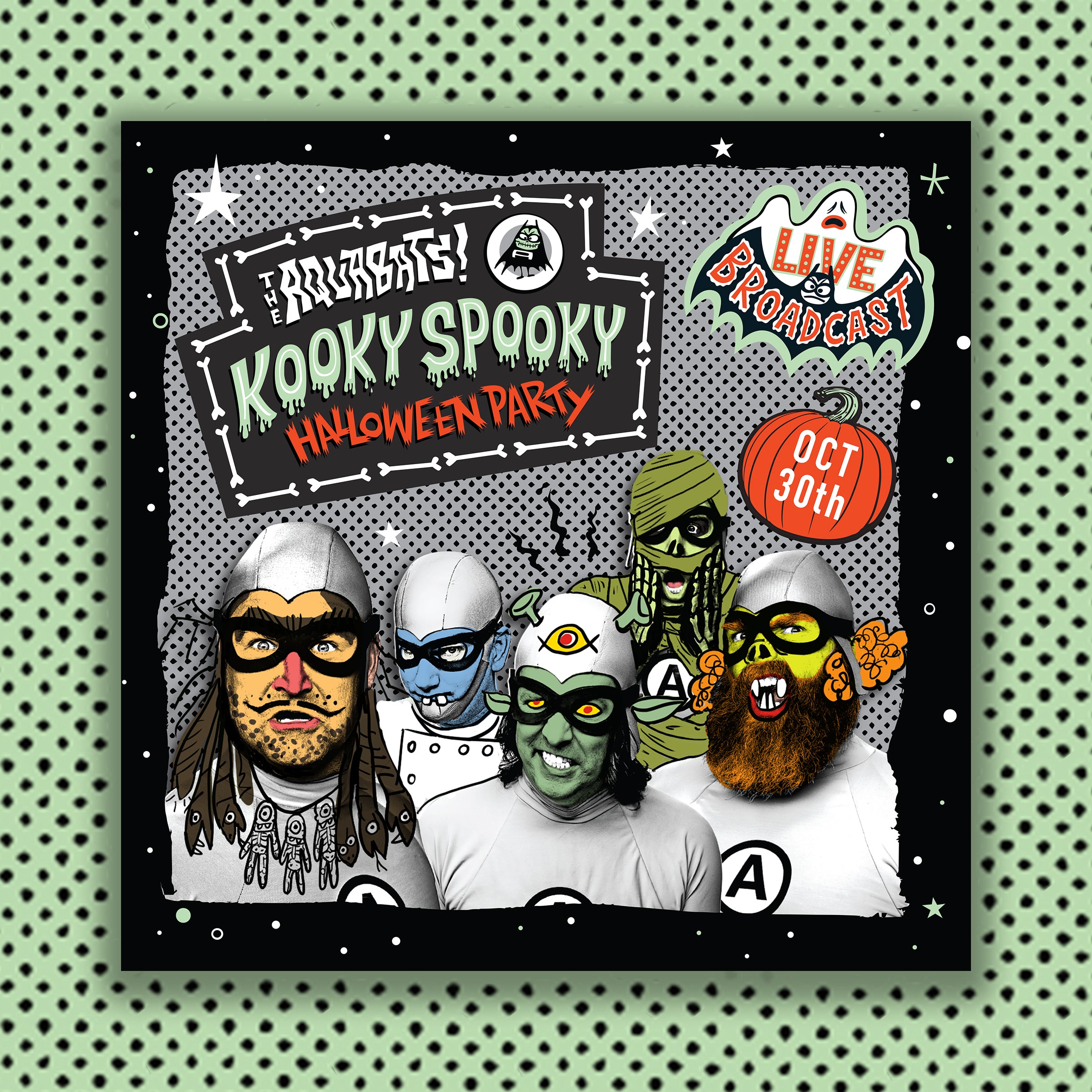 The Aquabats! Kooky Spooky! Halloween Party! Show Poster!