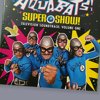 AUTOGRAPHED! The Aquabats! Super Show! Television Soundtrack: Vol. 1 Vinyl Record